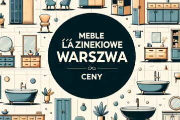 Meble łazienkowe Warszawa ceny